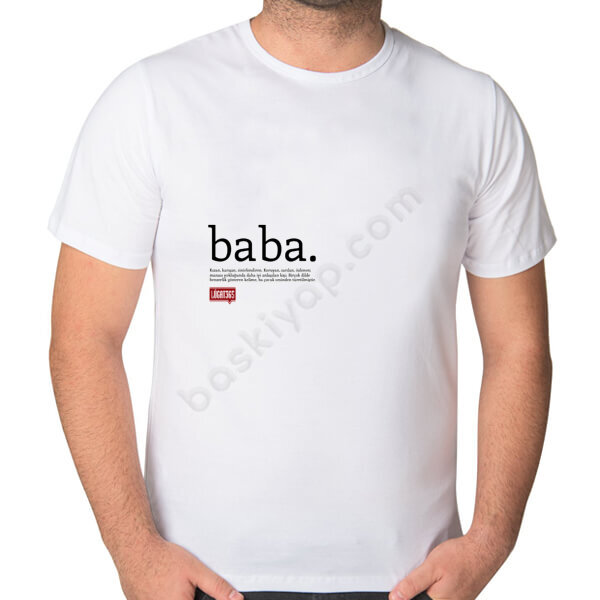 Baba Lügat Tasarımlı Beyaz Erkek Tişört online tasarla