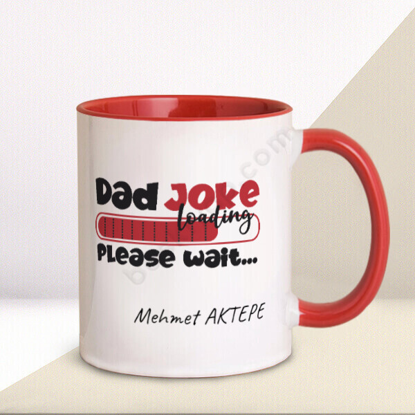 Baba Şakası Yükleniyor  Baskılı Kupa online tasarla