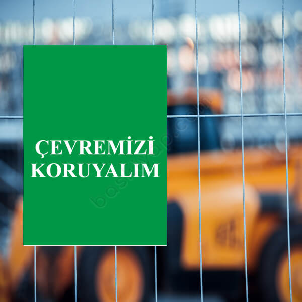 Çevremizi Koruyalım Levhası online tasarla