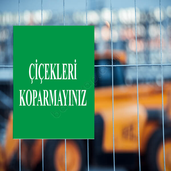 Çiçekleri Koparmayın Levhası online tasarla