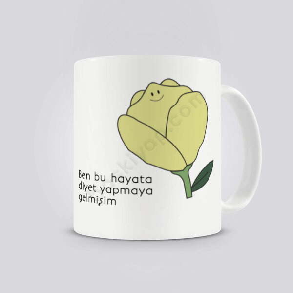 Diyet Yapmaya Gelmişim Tasarım Kupa Bardak online tasarla