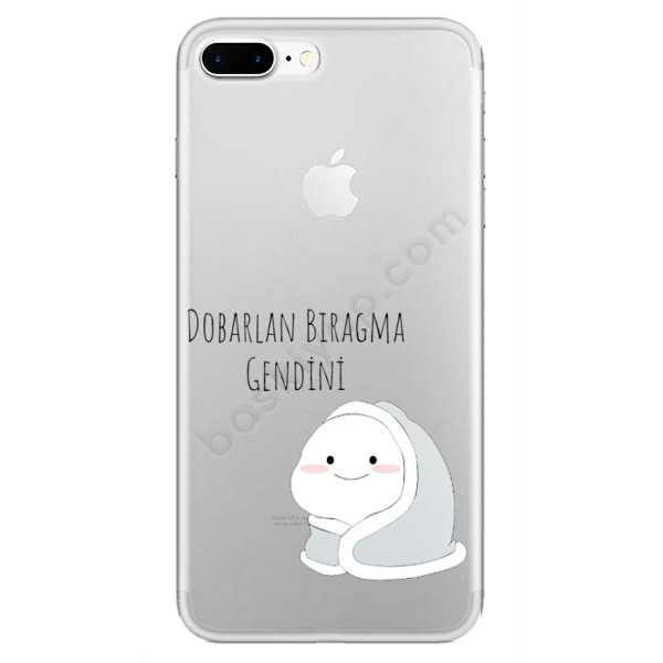 Dobarlan Bıragma Gendini Tasarım Iphone 7 Plus Kılıf online tasarla