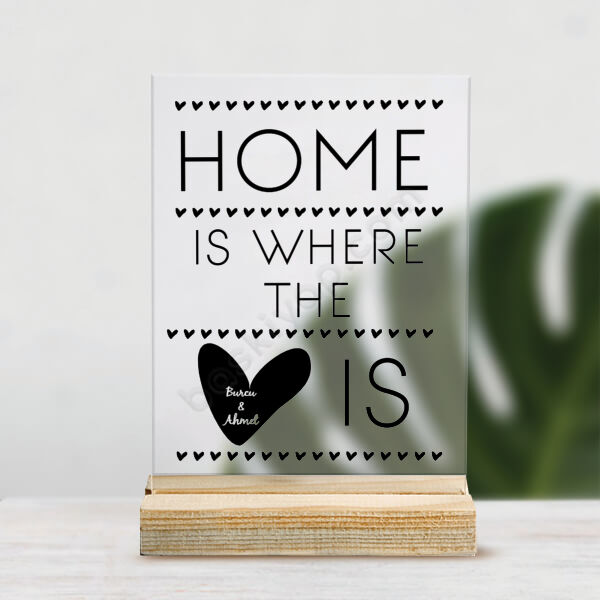 Ev Aşkın Olduğu Yerdir Tasarımlı Pleksi Masaüstü Stand online tasarla