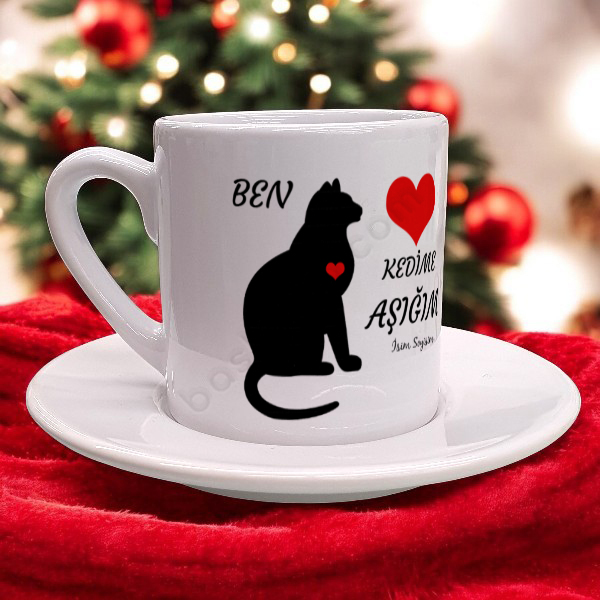 Kedime Aşığım Tasarım Baskılı Fincan online tasarla