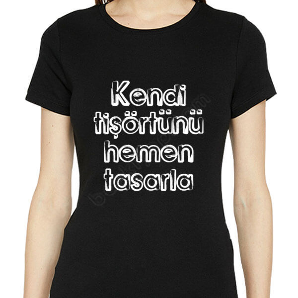 Kendin Tasarla - Siyah Kadın Tişört online tasarla