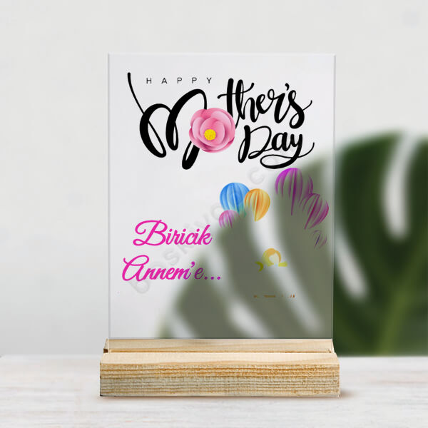 Anneler Gününe Özel Pleksi Masaüstü Stand online tasarla