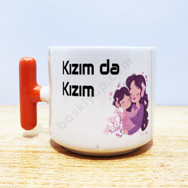 Kızımda Kızım Baskılı Fincan T Kulp online tasarla