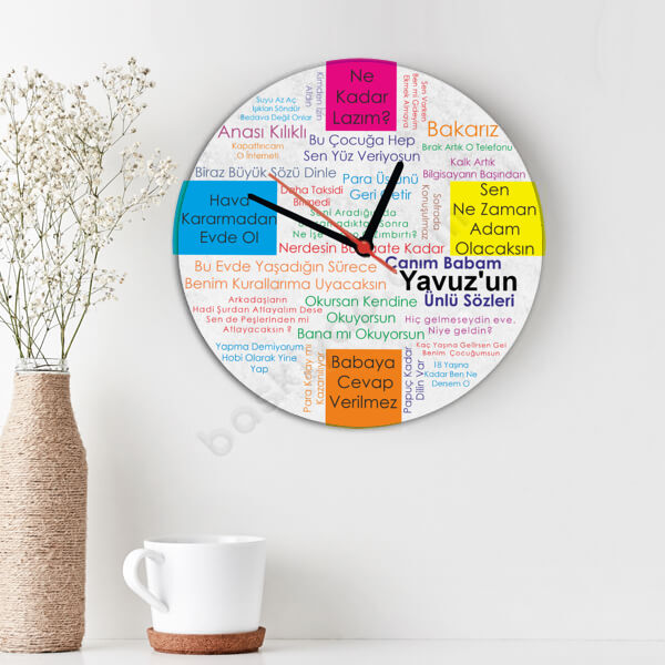 Klasik Baba Sözleri Temalı Ahşap Daire Duvar Saati online tasarla