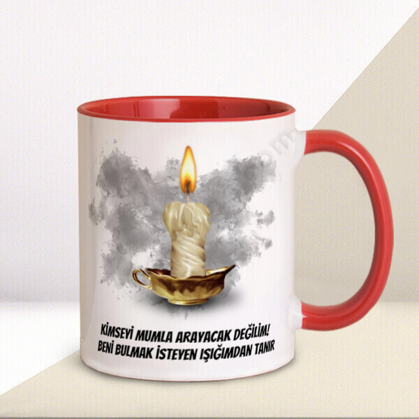 Mumla Arayacak Değilim Tasarımlı Kupa online tasarla
