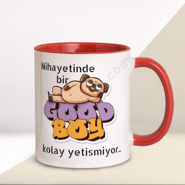 Nihayetinde Good Boy Baskılı Kırmızı Kupa online tasarla