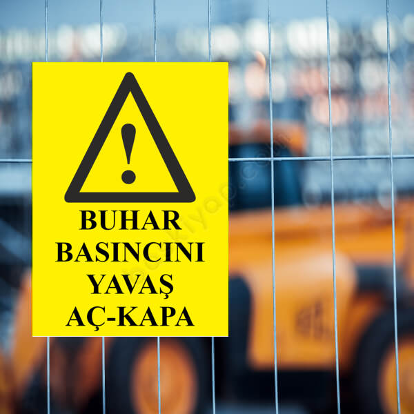 Buhar Basıncını Yavaş Aç-Kapa Levhası online tasarla
