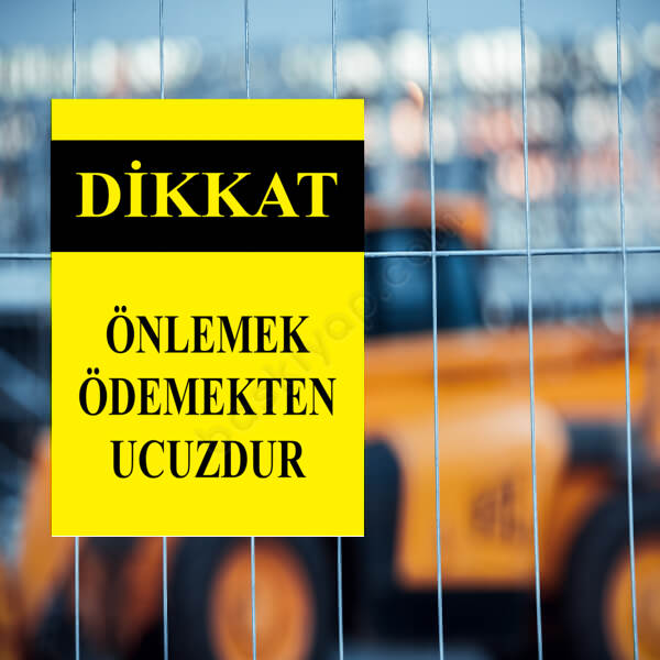 Önlemek Ödemekten Ucuzdur Levhası online tasarla