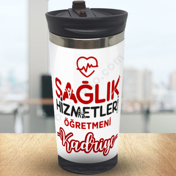 Sağlık Hizmetleri Öğretmenlerine Özel Baskılı Termos Bardak online tasarla