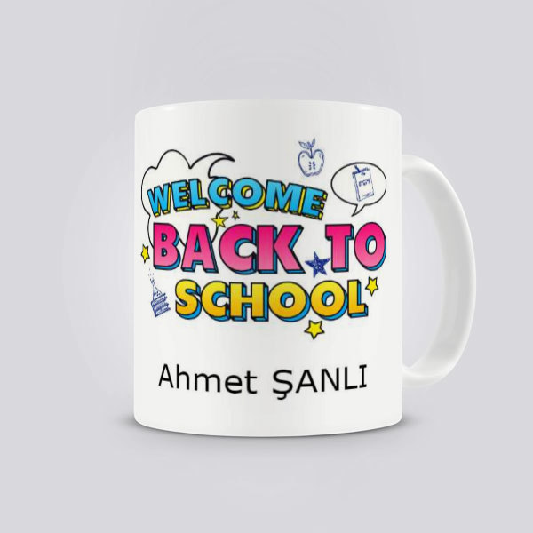 Okula Tekrar Hoşgeldiniz Kupa Bardak online tasarla