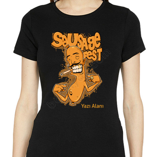 Sausage Fest Tasarım Baskılı Kadın Tişört online tasarla