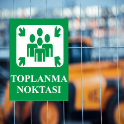 Acil Toplanma Noktası Levhası online tasarla