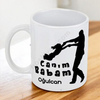 Canım Babam Tasarım Baskılı Kupa online tasarla