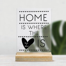 Ev Aşkın Olduğu Yerdir Tasarımlı Pleksi Masaüstü Stand online tasarla