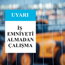 İş Emniyetini Al Levhası online tasarla