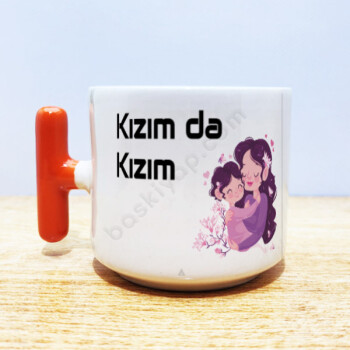 Kızımda Kızım Baskılı Fincan T Kulp online tasarla