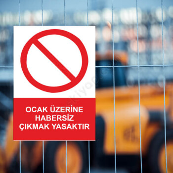 Ocak Üzerine Habersiz Çıkmak Yasaktır Etiketi online tasarla