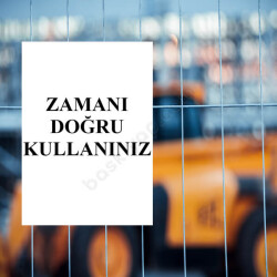 Zamanı Doğru Kullan Levhası online tasarla