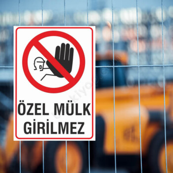 Özel Mülk Girilmez Tabelası online tasarla