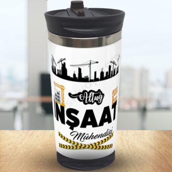 İnşaat Mühendislerine Özel Termos Bardak online tasarla