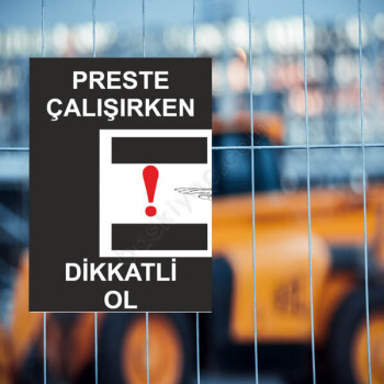 Preste Çalışırken Dikkatli Ol Etiketi online tasarla