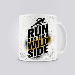 Run On The Wild Side Kupa Bardak online tasarla