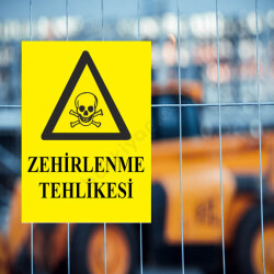 Zehirlenme Tehlike Levhası online tasarla