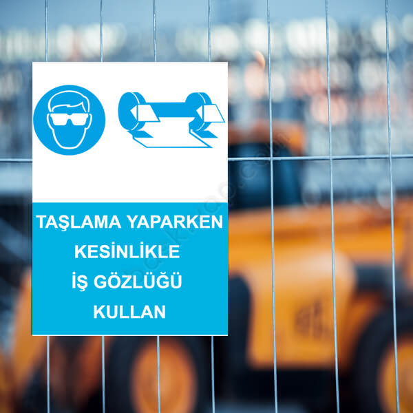 Taşlama Yaparken Kesinlikle İş Gözlüğü Kullan Etiketi online tasarla