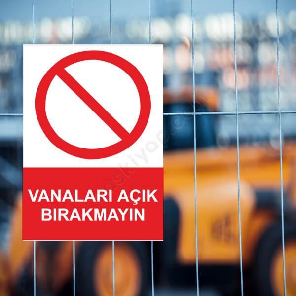Vanaları Açık Bırakmayın Etiketi online tasarla